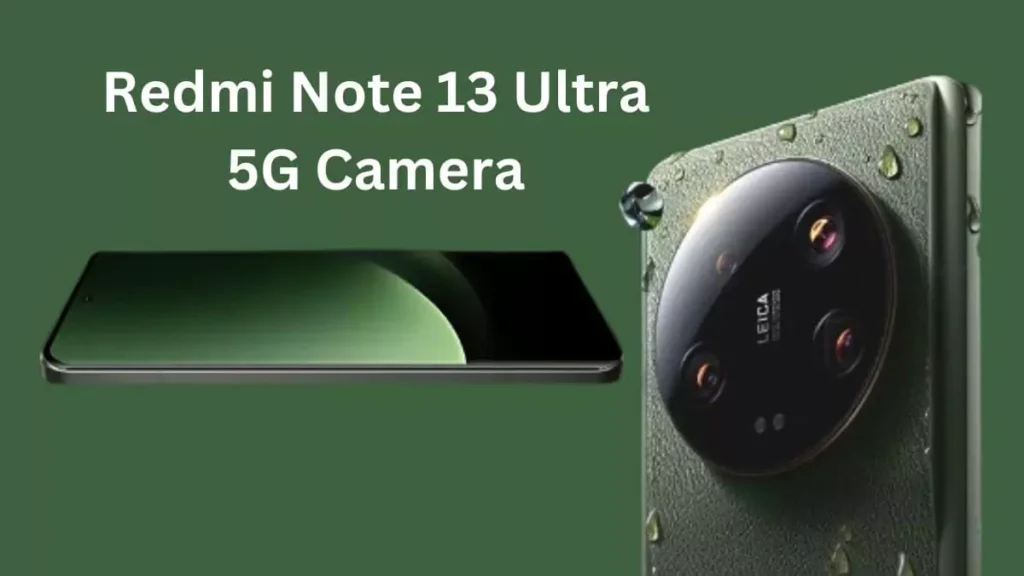 Redmi Note 13 Ultra 5G Camera